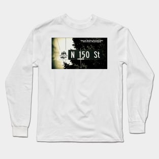 150th Street, Shoreline, Washington by Mistah Wilson Long Sleeve T-Shirt